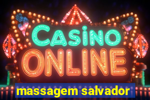 massagem salvador